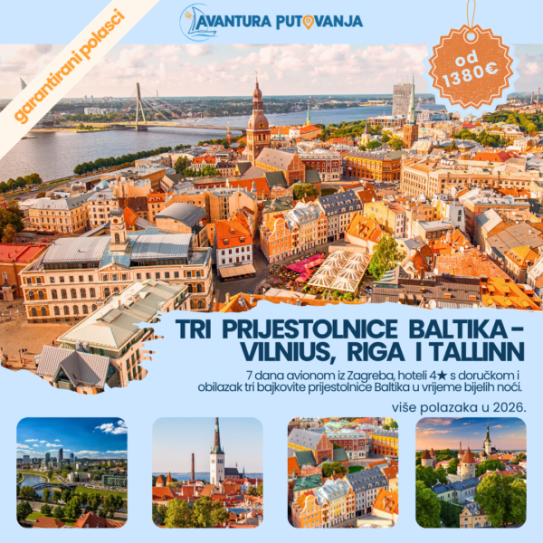 Tri prijestolnice Baltika - Vilnius, Riga i Tallinn, garantirani polasci kroz više datuma u 2026.
