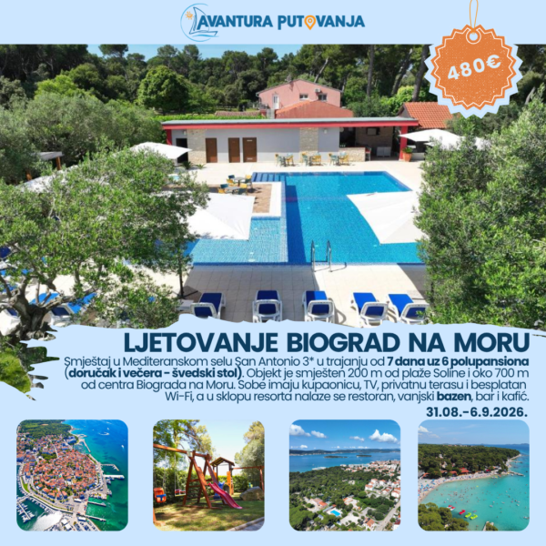LJETOVANJE BIOGRAD NA MORU, 31.08.-06.09.2026.