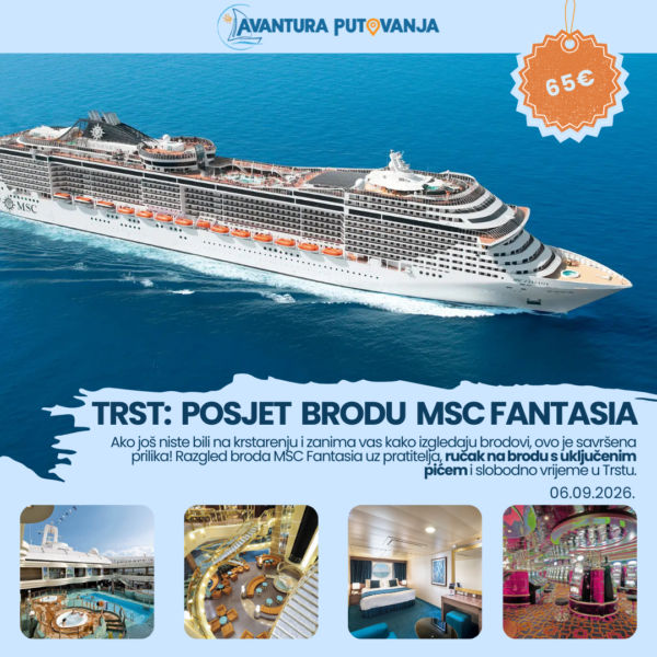 Posjet brodu MSC FANTASIA i Trst, 06.09.2026.