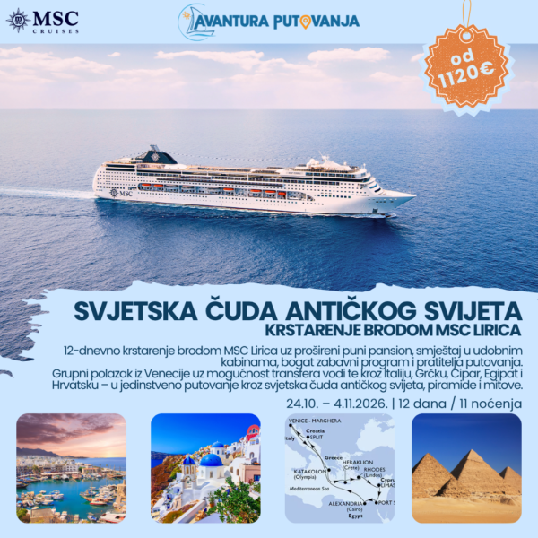 SVJETSKA ČUDA ANTIČKOG SVIJETA, KRSTARENJE BRODOM MSC LIRICA, 24.10. – 4.11.2026.
