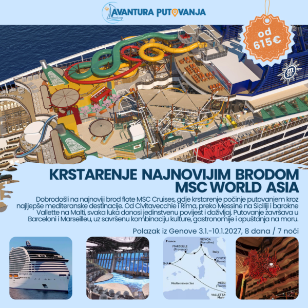 KRSTARENJE NAJNOVIJIM BRODOM MSC WORLD ASIA, Polazak iz Genove 3.1.-10.1.2027, 8 dana / 7 noći