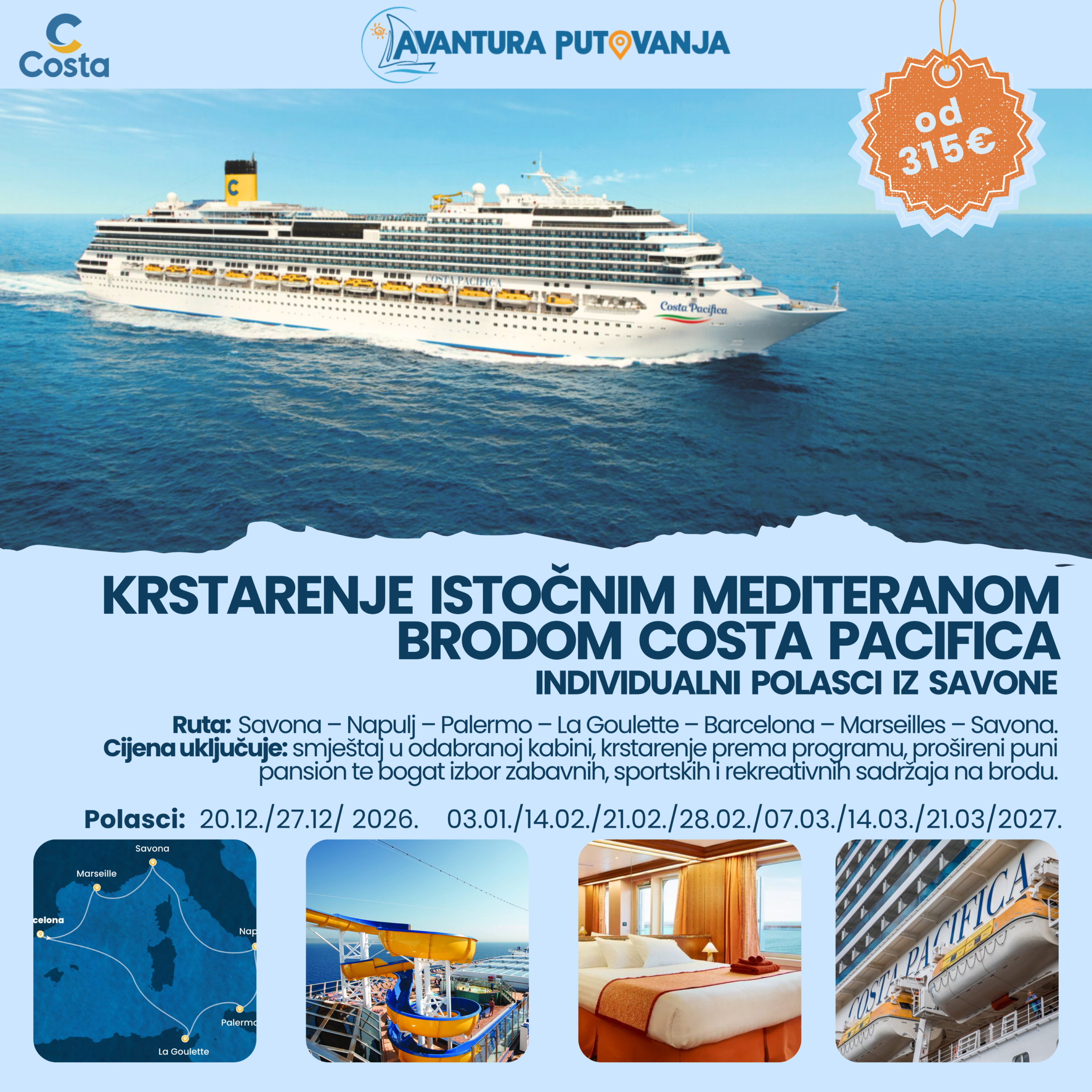 KRSTARENJE ISTOČNIM MEDITERANOM BRODOM COSTA PACIFICA, više polazaka