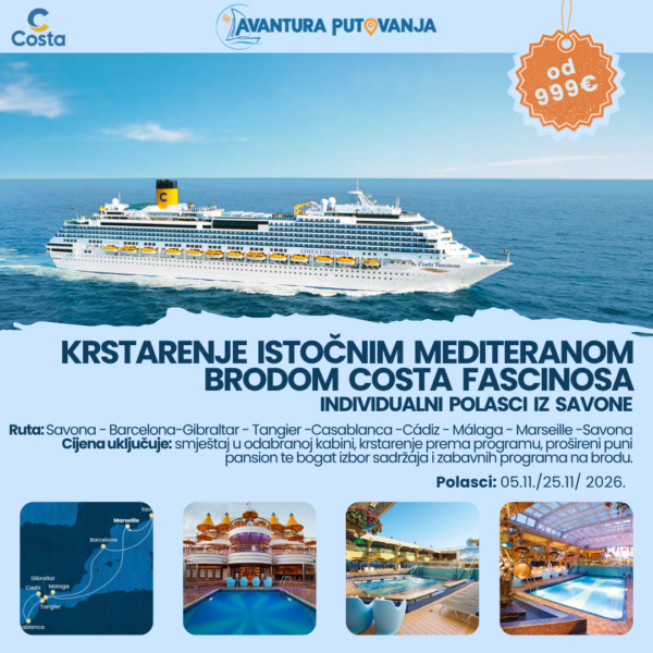 KRSTARENJE ISTOČNIM MEDITERANOM BRODOM COSTA FASCINOSA, više polazaka