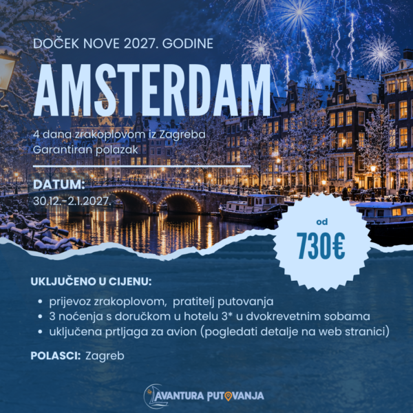 DOČEK NOVE 2027. GODINE: AMSTERDAM, 30.12.-2.1.2027.