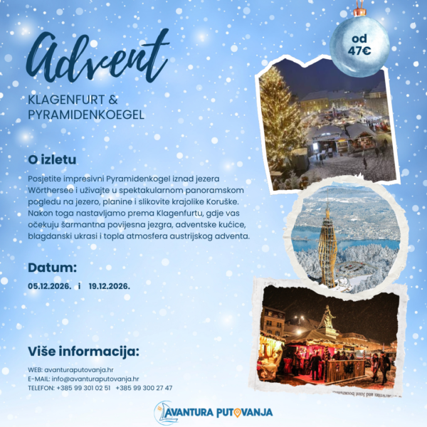 ADVENT: Klagenfurt i Pyramidenkogel, 05.12.2026.  i  19.12.2026.