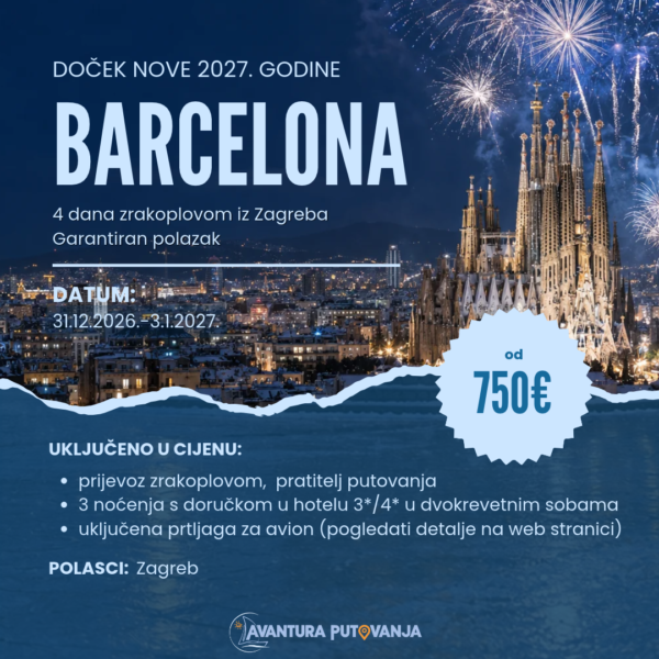 DOČEK NOVE 2027. GODINE: BARCELONA, 31.12.2026.-3.1.2027.